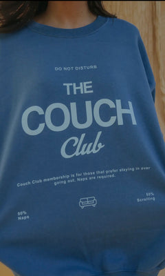 THE COUCH CLUB SWEATSHIRT